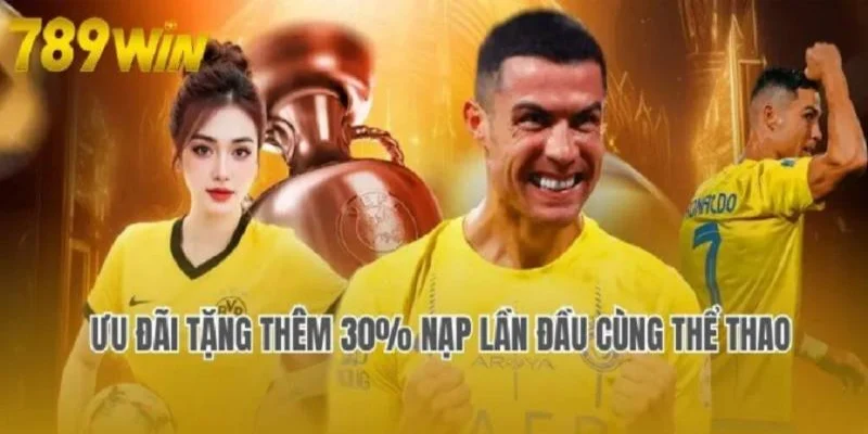 khuyến mãi nạp đầu 789win Hướng dẫn chi tiết nhận khuyến mãi nạp đầu 789win