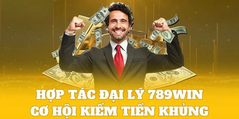 đại lý 789win Quy trình trở thành đại lý 789win